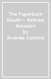 The Paperback Sleuth - Ashram Assassin