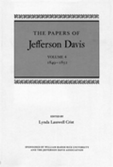 The Papers of Jefferson Davis - Jefferson Davis
