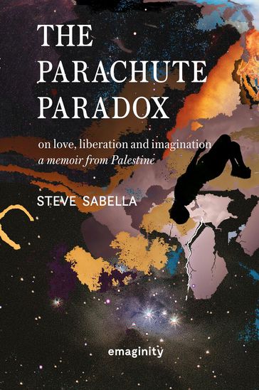 The Parachute Paradox - Steve Sabella