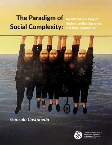 The Paradigm of Social Complexity - Gonzalo Castañeda