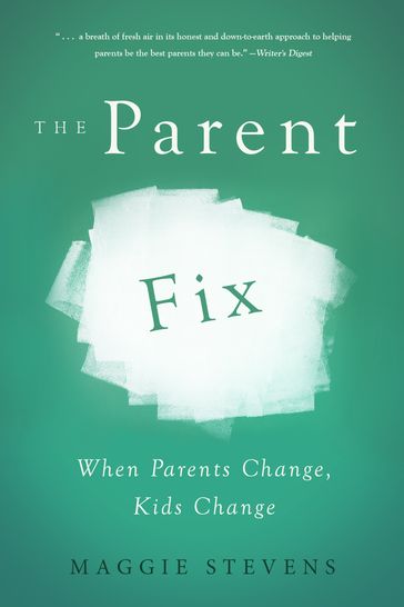 The Parent Fix - Maggie Stevens