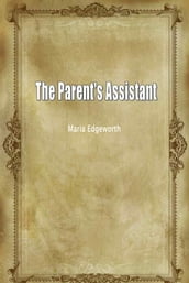The Parent s Assistant