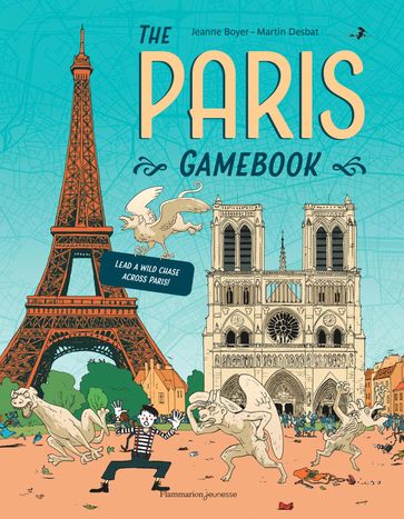 The Paris Gamebook - Jeanne Boyer - Martin Desbat