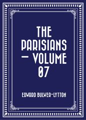 The Parisians  Volume 07