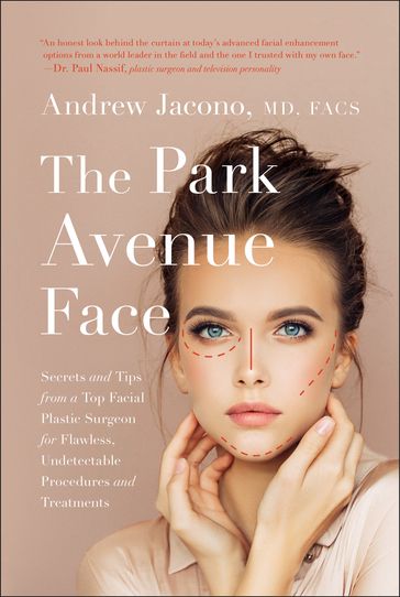The Park Avenue Face - Andrew Jacono
