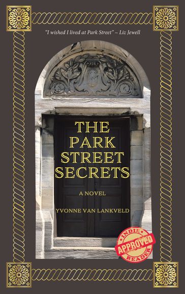 The Park Street Secrets - Yvonne Van Lankveld