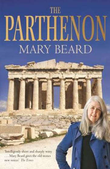 The Parthenon - Professor Mary Beard