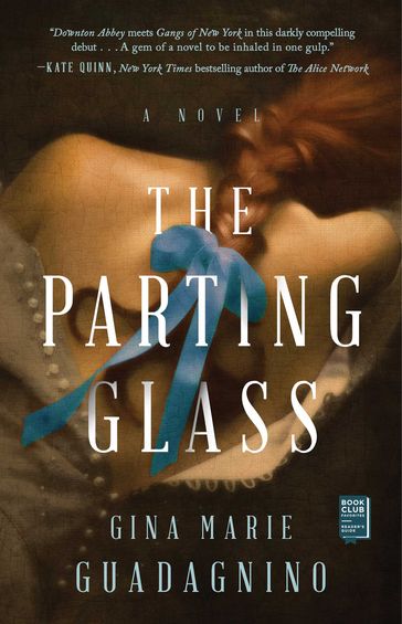 The Parting Glass - Gina Marie Guadagnino
