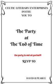 The Party At The End Of Time