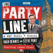 The Party Line: Complete Series 1-3
