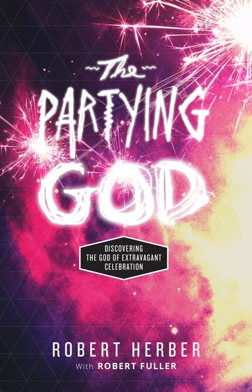The Partying God - Robert Herber
