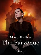 The Parvenue