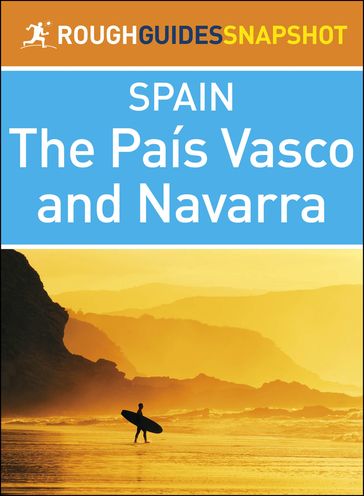 The País Vasco and Navarra (Rough Guides Snapshot Spain) - Rough Guides