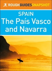 The País Vasco and Navarra (Rough Guides Snapshot Spain)