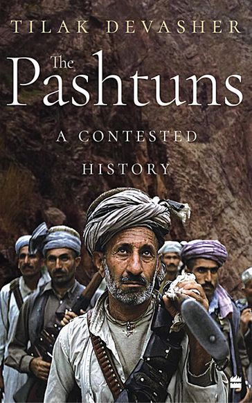 The Pashtuns - Tilak Devasher