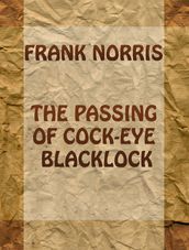 The Passing of Cock-Eye Blacklock