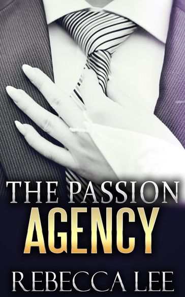 The Passion Agency - Rebecca Lee