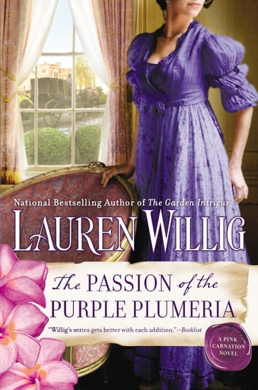 The Passion of the Purple Plumeria - Lauren Willig