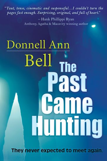 The Past Came Hunting - Donnell Ann Bell