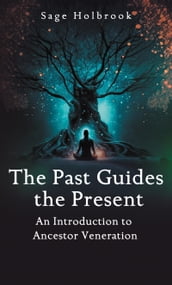 The Past Guides the Present