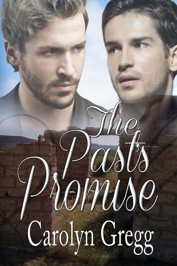 The Past's Promise - Carolyn Gregg - Linda Mooney