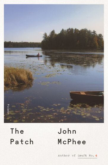 The Patch - John McPhee