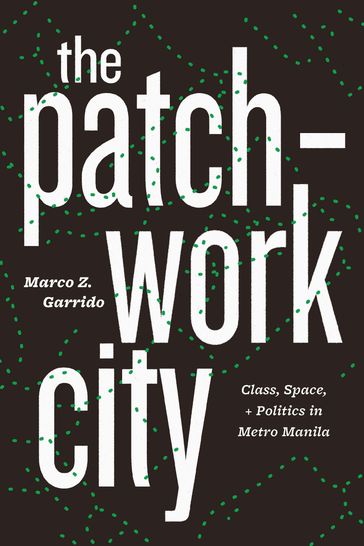 The Patchwork City - Marco Z. Garrido