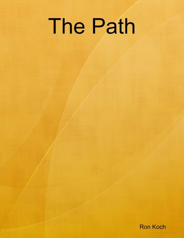 The Path - Ron Koch