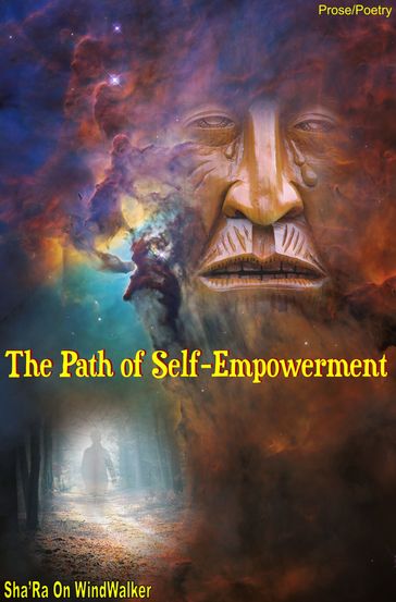 The Path of Self-Empowerment - Sha