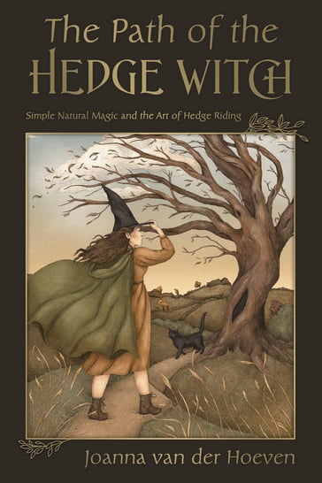 The Path of the Hedge Witch - Joanna van der Hoeven