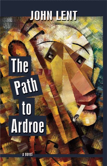 The Path to Ardroe - John Lent