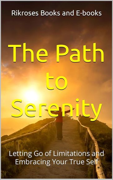 The Path to Serenity - Rikroses Books and E-books