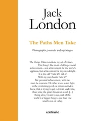 The Paths Men Take