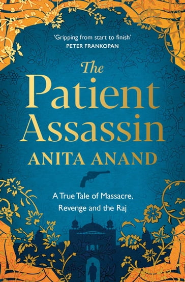 The Patient Assassin - Anita Anand