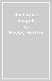 The Patient Seagull