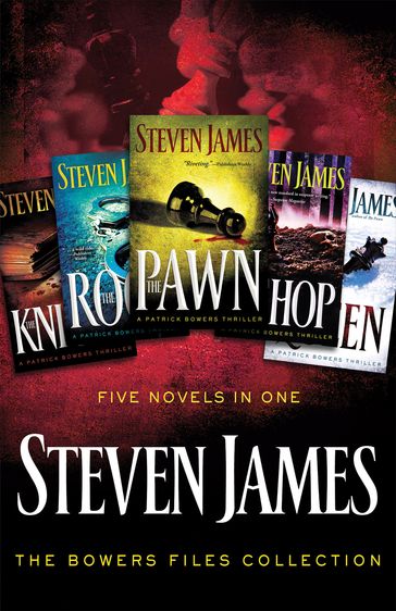 The Patrick Bowers Collection - Steven James