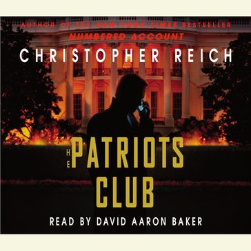 The Patriots Club - Christopher Reich