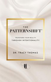 The PatternShift (TM)
