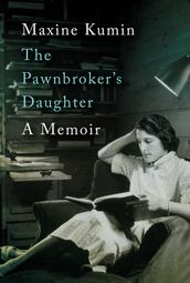 The Pawnbroker s Daughter: A Memoir