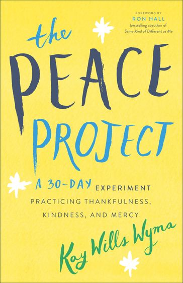 The Peace Project - Kay Wills Wyma