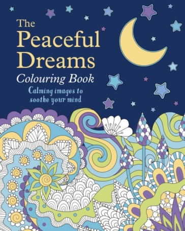 The Peaceful Dreams Colouring Book - Tansy Willow