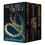 The Pearl Trilogy Boxed Set, books 1-3 of 5