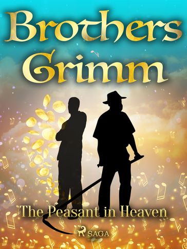 The Peasant in Heaven - Brothers Grimm