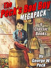 The Peck s Bad Boy MEGAPACK ®