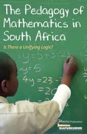 The Pedagogy of Mathematics in South Africa