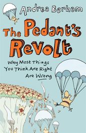 The Pedant s Revolt