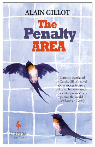 The Penalty Area - Alain Gillot