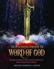 The Penetrating Power of the Word of GOD