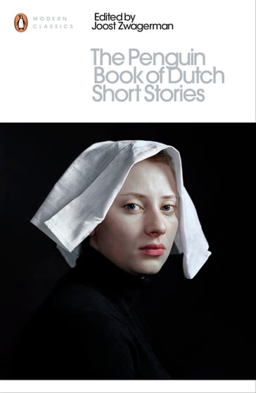 The Penguin Book of Dutch Short Stories - Penguin Books LTD