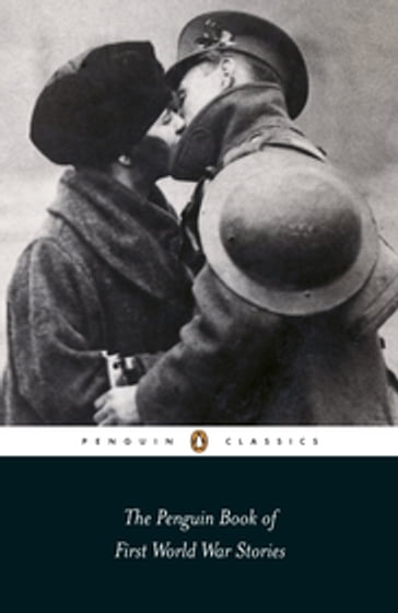 The Penguin Book of First World War Stories - None